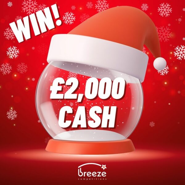 Win 2000 Cash For Only 20p Breeze Competitions