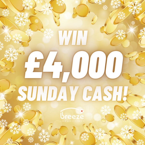 £4000 Sunday cash!