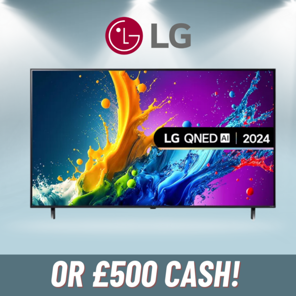 LG QNED80 55 inch QNED 4K HDR Smart TV (2024) OR £500 cash!